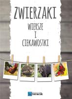 Zwierzaki: Wiersze i ciekawostki. Autor:   Praca zbiorowa. SmakLiter.pl Okładka książki Zwierzaki: Wiersze i ciekawostki