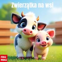 Zwierzątka na wsi. Autor: Opracowanie zbiorowe. SmakLiter.pl Okładka książki Zwierzątka na wsi