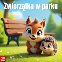 Zwierzątka w parku. Autor: Opracowanie zbiorowe. SmakLiter.pl Okładka książki Zwierzątka w parku