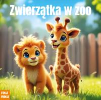 Zwierzątka w ZOO. Autor: Opracowanie zbiorowe. SmakLiter.pl Okładka książki Zwierzątka w ZOO
