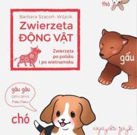 Zwierzęta po wietnamsku. Autor: Barbara Szacoń - Wójcik. SmakLiter.pl Okładka książki Zwierzęta po wietnamsku