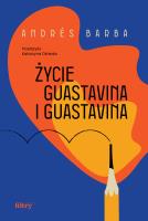 Życie Guastavina i Guastavina. Autor: Barba Andrés. SmakLiter.pl Okładka książki Życie Guastavina i Guastavina