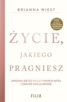 Okładka książki Życie, jakiego pragniesz