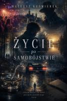 Okładka książki Życie po samobójstwie