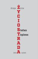 Okładka książki Życiostrada. Droga życia, która mówi