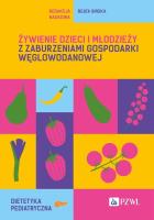 Żywienie dzieci i młodzieży z zaburzeniami gospodarki węglowodanowej. Autor: Sińska Beata. SmakLiter.pl Okładka książki Żywienie dzieci i młodzieży z zaburzeniami gospodarki węglowodanowej