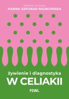 Okładka książki Żywienie i diagnostyka w celiakii