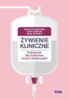 Okładka książki Żywienie kliniczne. Podręcznik dla studentów...